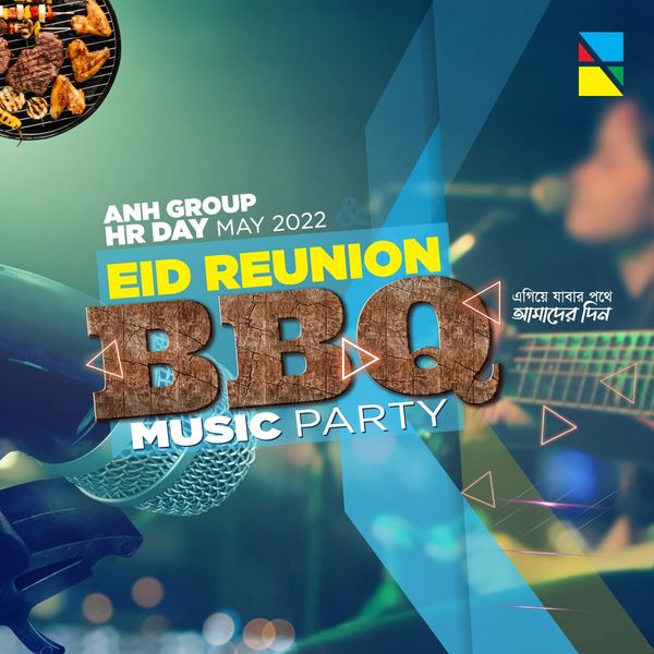 ANH Eid Reunion BBQ Music Party & HR Day